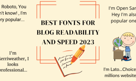 Best fonts for blog readability and speed 2024 updated